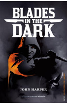 Blades in the dark - 2e éditions révisée